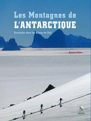 cover image of Les Montagnes d'Ellsworth--Les Montagnes de l'Antarctique